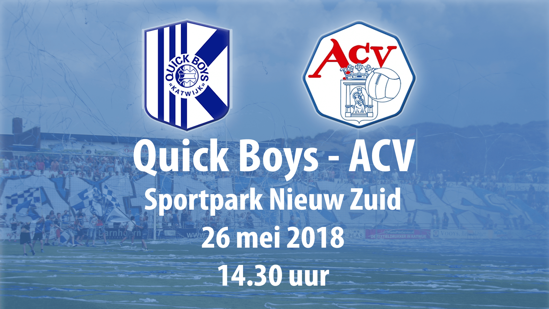Matchday! Quick Boys ACV K.v.v. Quick Boys